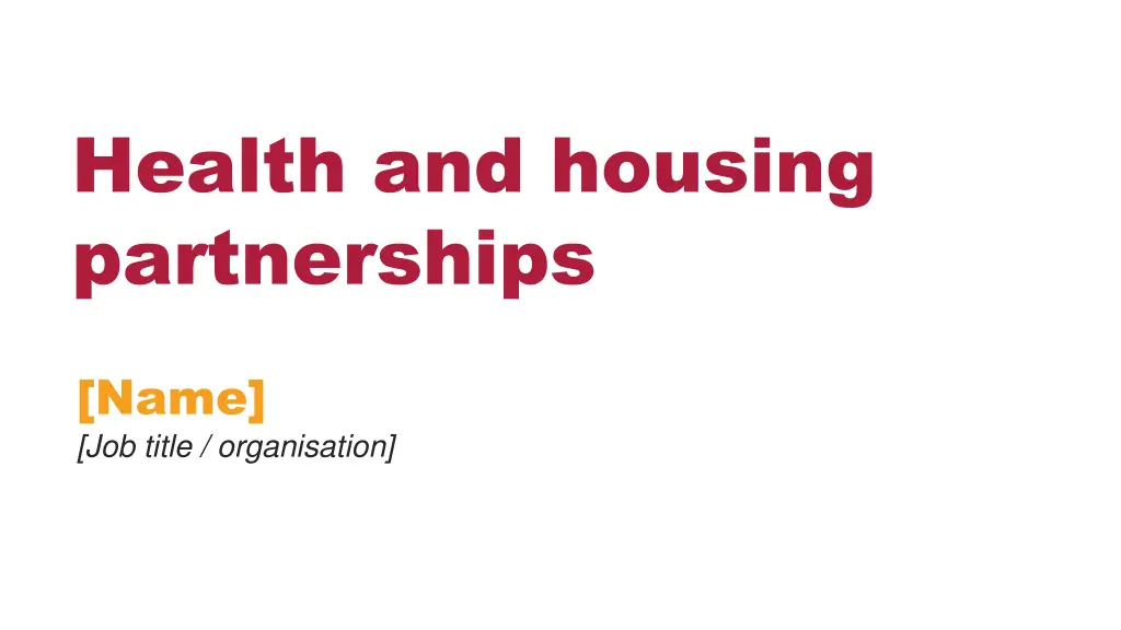 health and housing partnerships n.w