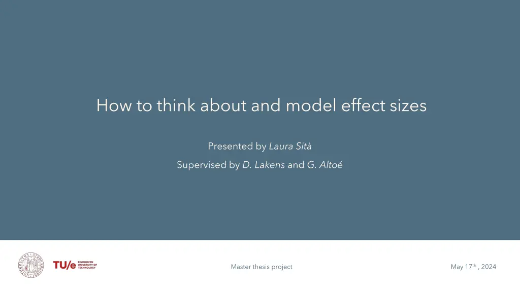 how to think about and model effect sizes n.w