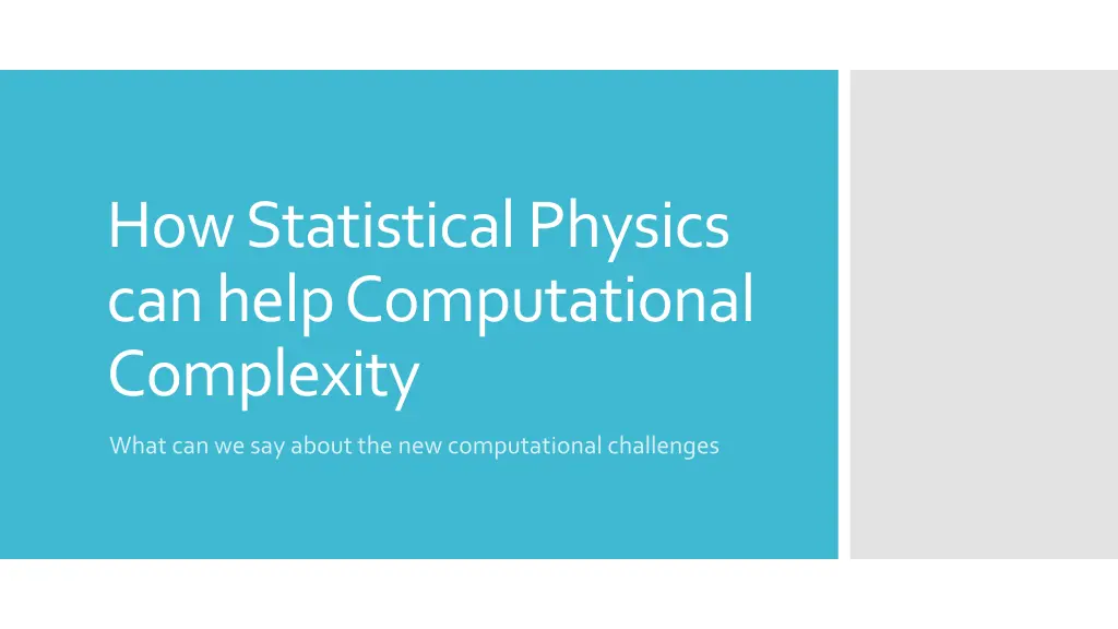 how statisticalphysics can help computational n.w