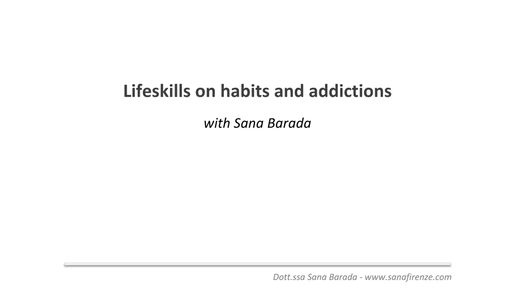 lifeskills on habits and addictions n.w
