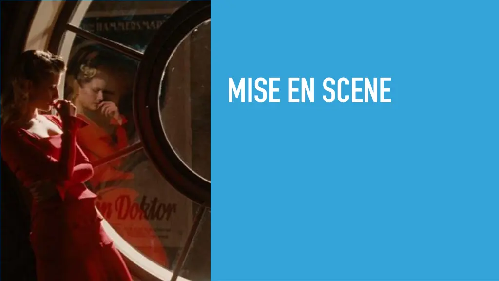 mise en scene n.w
