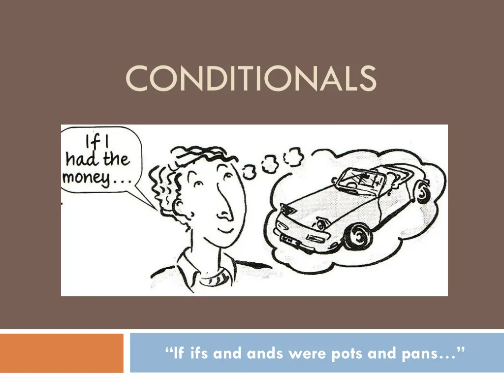 conditionals n.w