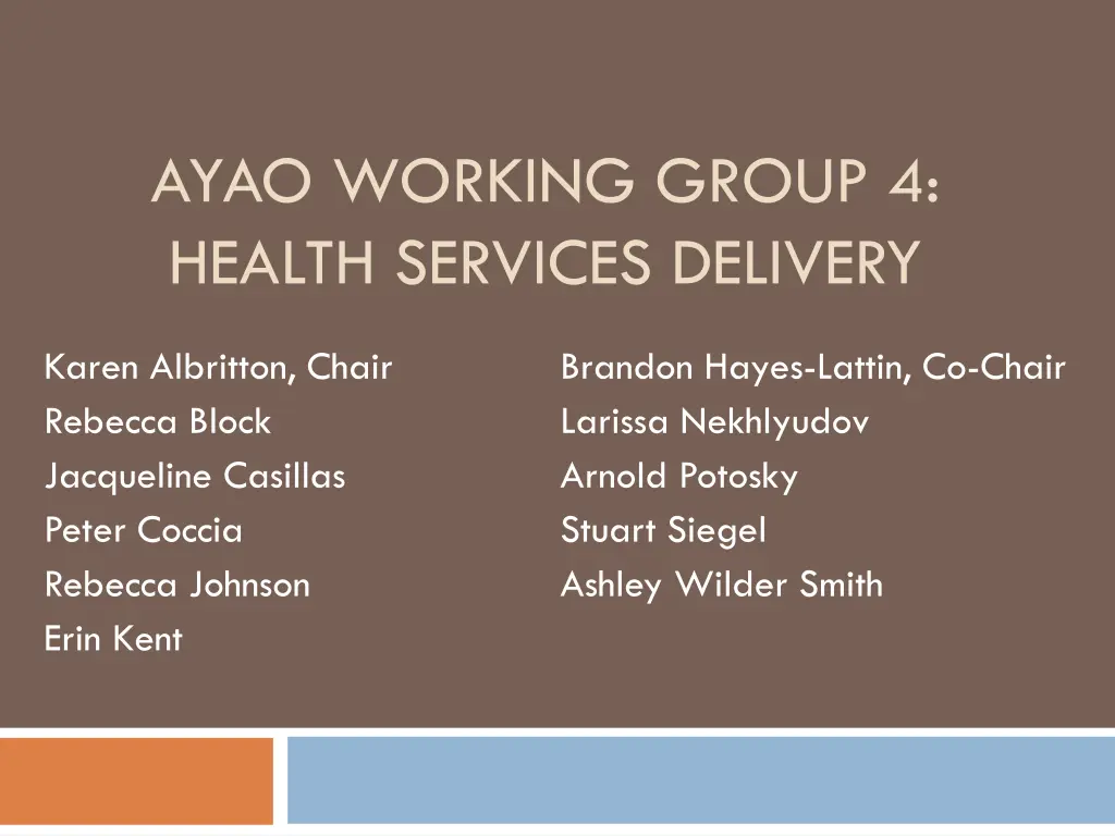 ayao working group 4 health services delivery n.w