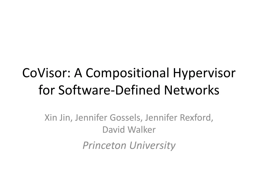 covisor a compositional hypervisor for software n.w