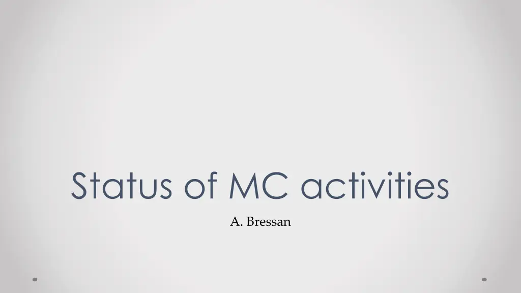 status of mc activities n.w