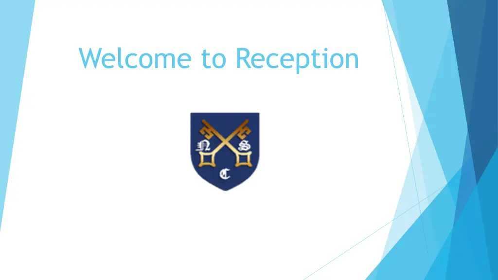 welcome to reception n.w