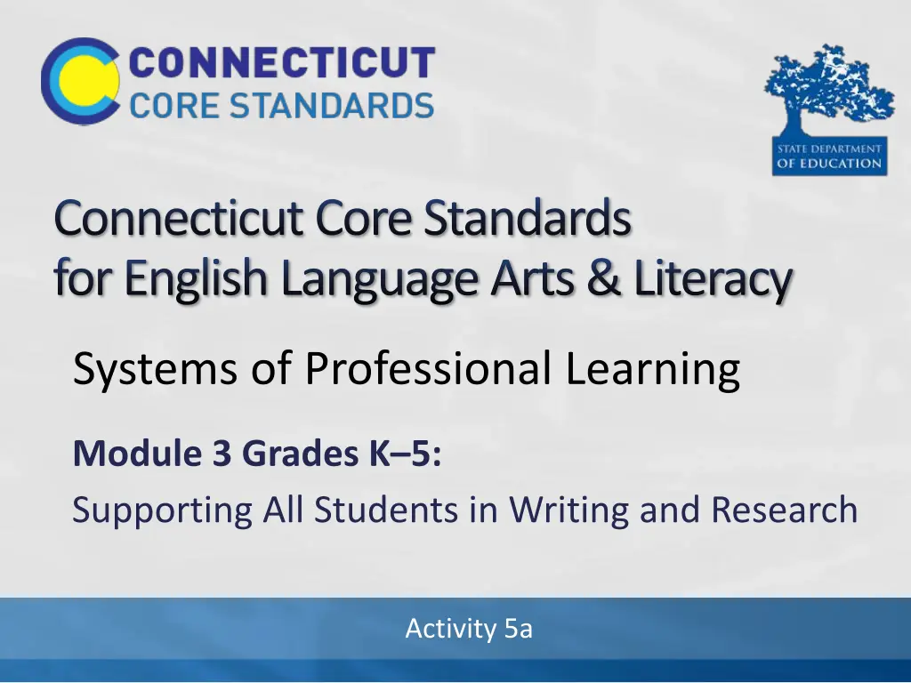 connecticut core standards for english language n.w