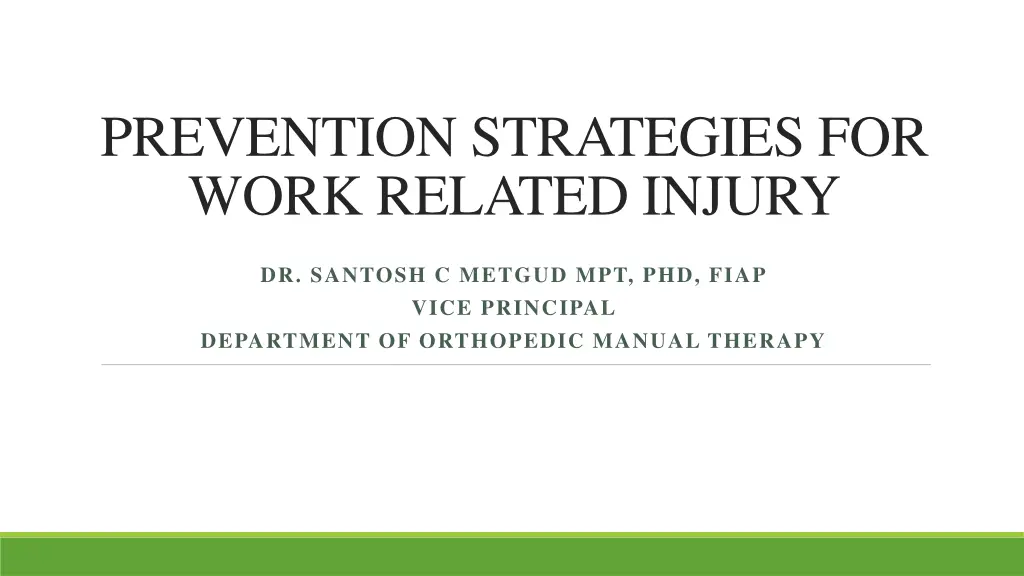 prevention strategies for work related injury n.w