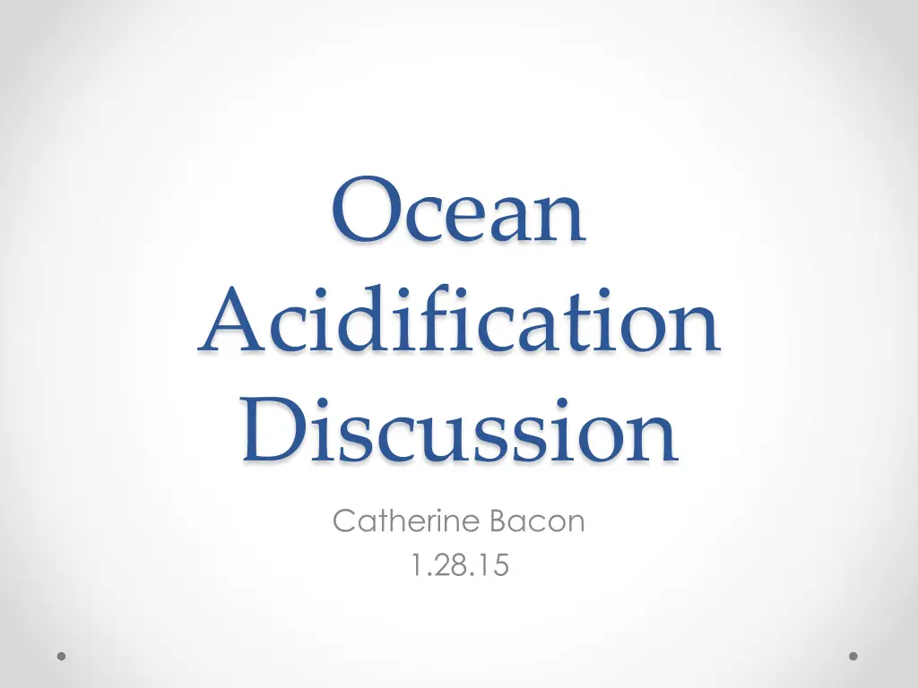 ocean acidification discussion catherine bacon n.w