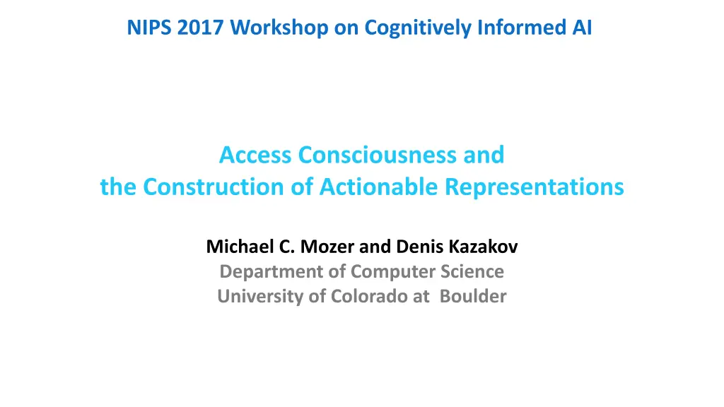 nips 2017 workshop on cognitively informed ai n.w