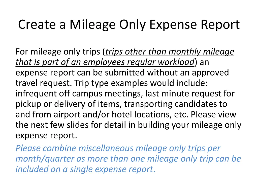 create a mileage only expense report n.w