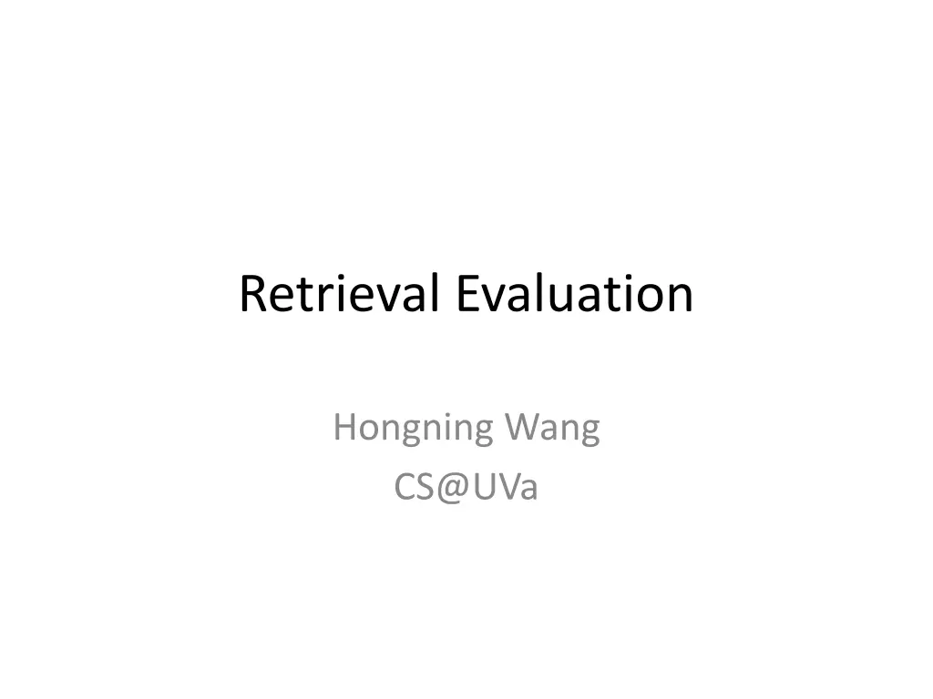 retrieval evaluation n.w