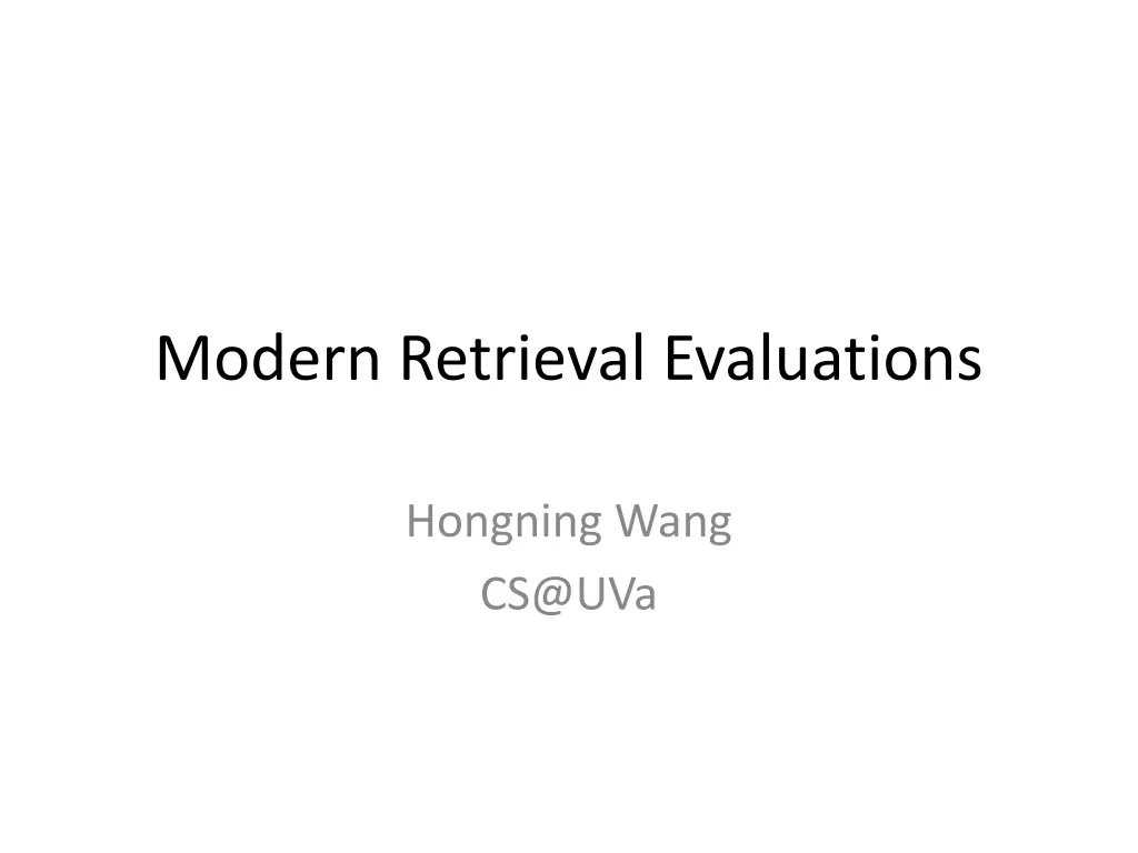 modern retrieval evaluations n.w