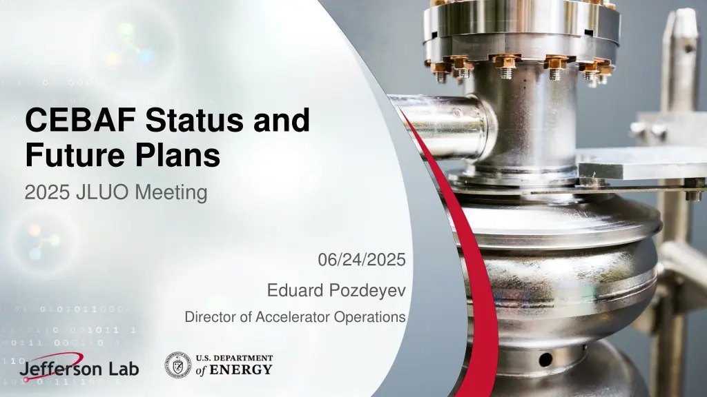 cebaf status and future plans 2025 jluo meeting n.w