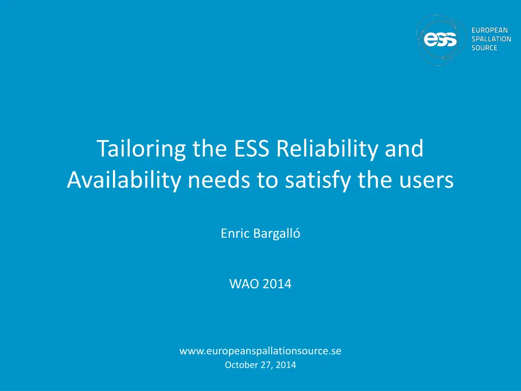 tailoring the ess reliability and availability n.w