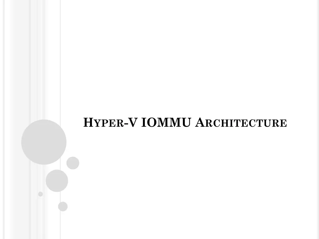 h yper v iommu a rchitecture n.w