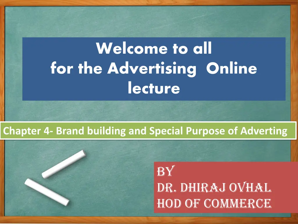 welcome to all for the advertising online lecture n.w