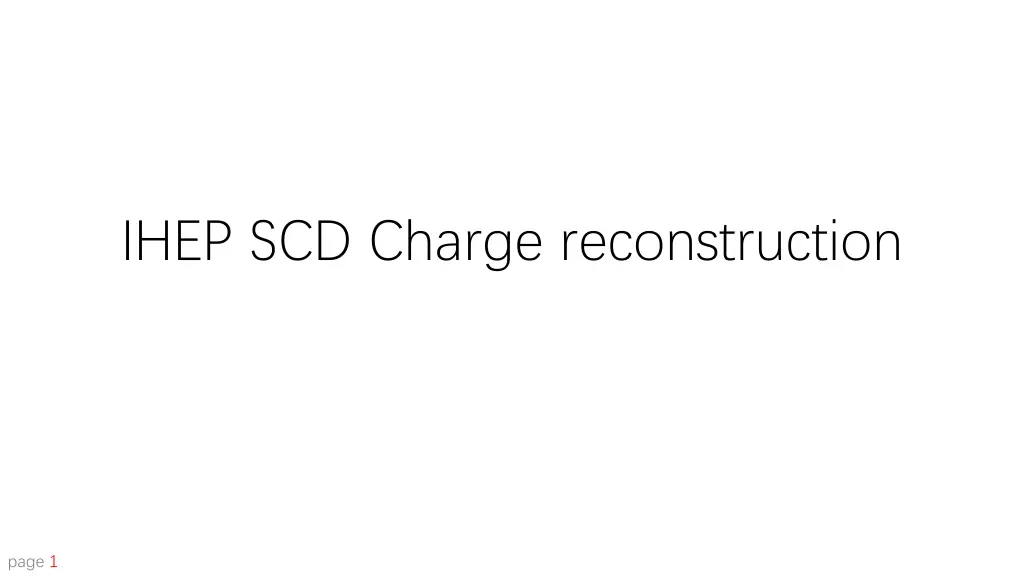 ihep scd charge reconstruction n.w