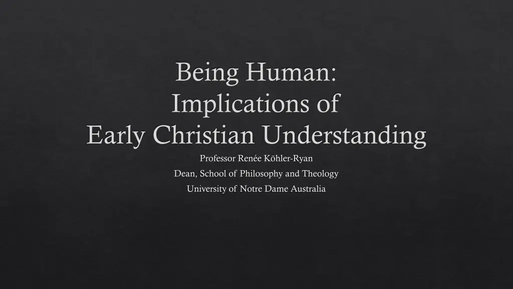 being human implications of early christian n.w
