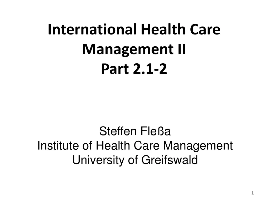 international health care management ii part 2 1 2 n.w