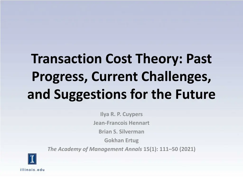 transaction cost theory past progress current n.w