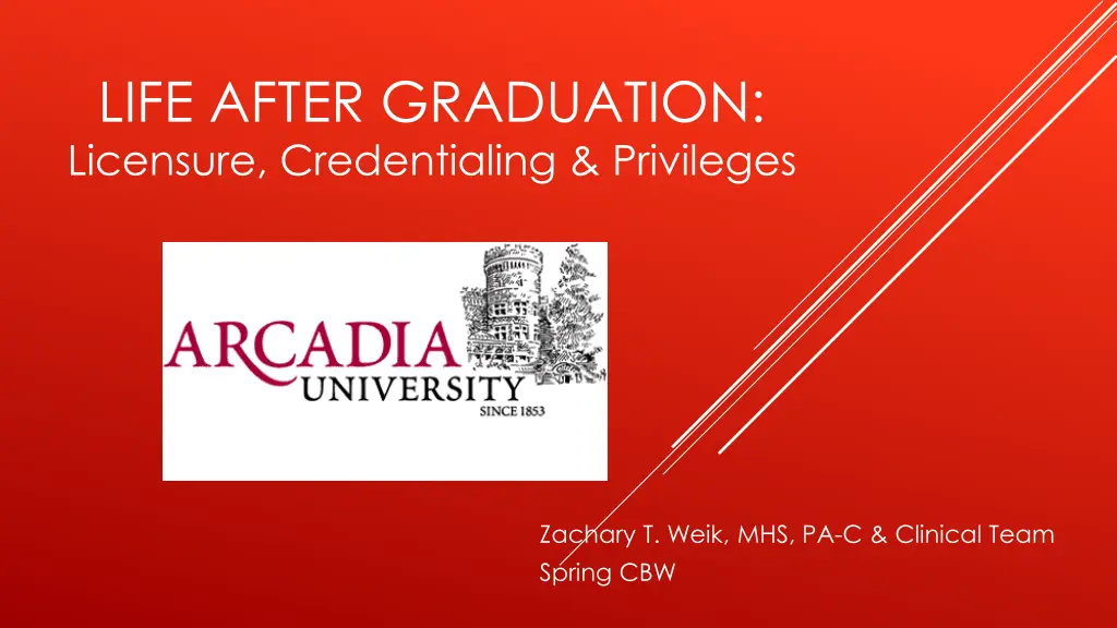 life after graduation licensure credentialing n.w