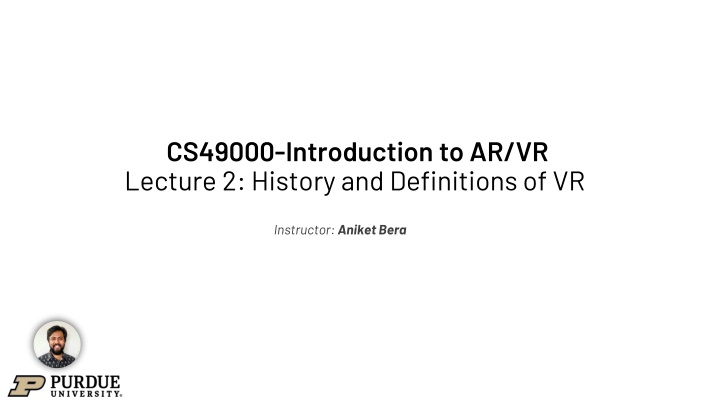 Evolution of Virtual Reality: Past, Present, and Future Insights