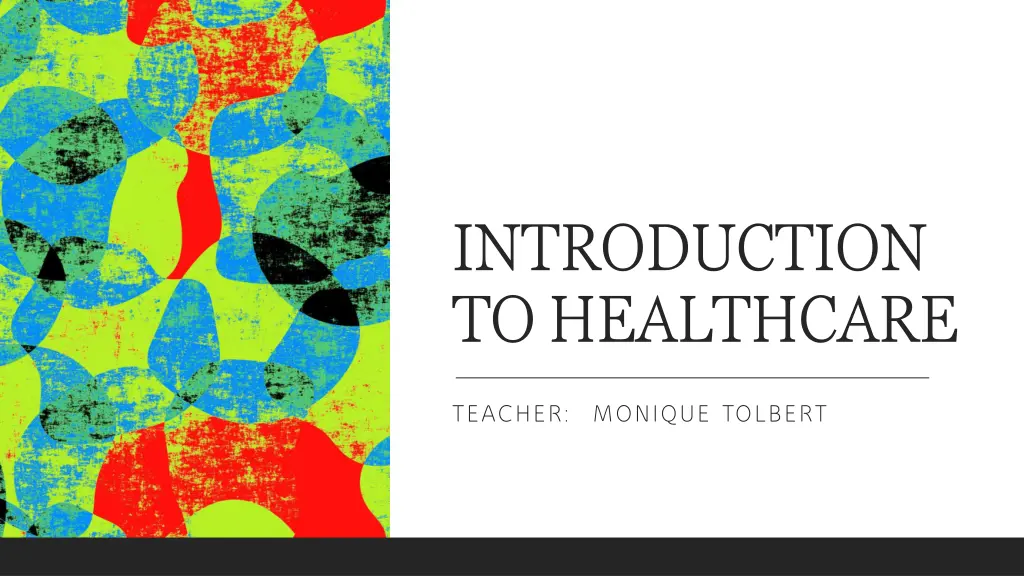 introduction to healthcare n.w