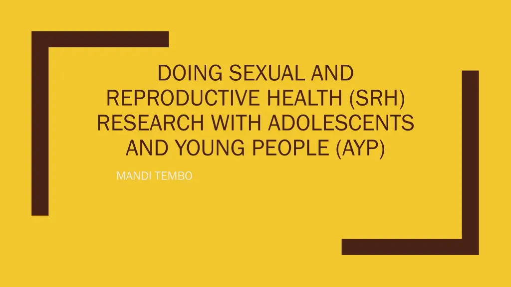 doing sexual and reproductive health srh research n.w