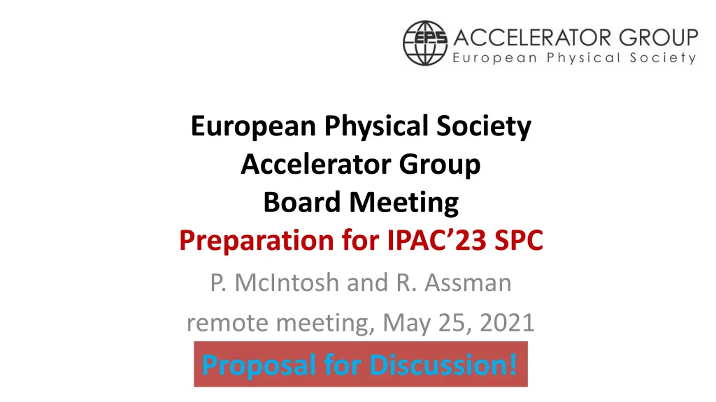 european physical society accelerator group board n.w