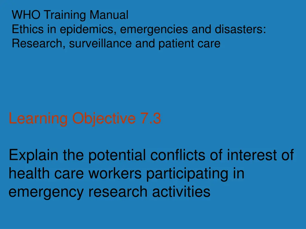 who training manual ethics in epidemics n.w