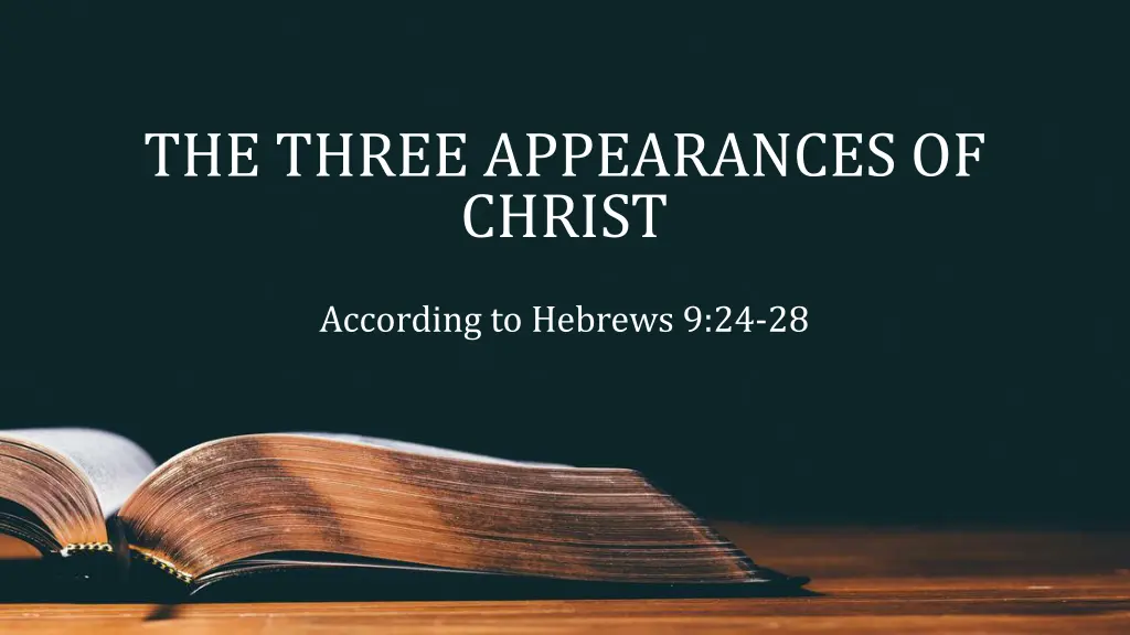 the three appearances of christ n.w