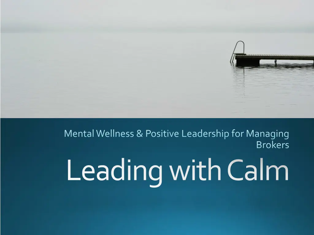 mental wellness positive leadership for managing n.w