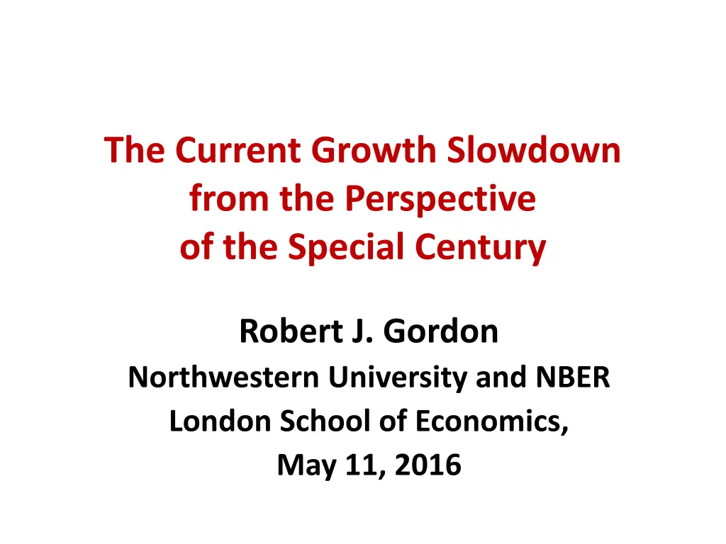 the current growth slowdown from the perspective n.w