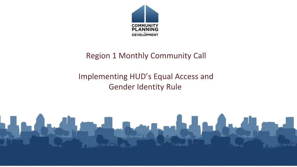 region 1 monthly community call n.w