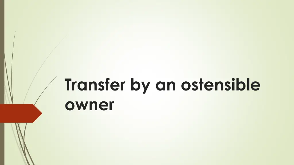 transfer by an ostensible owner n.w