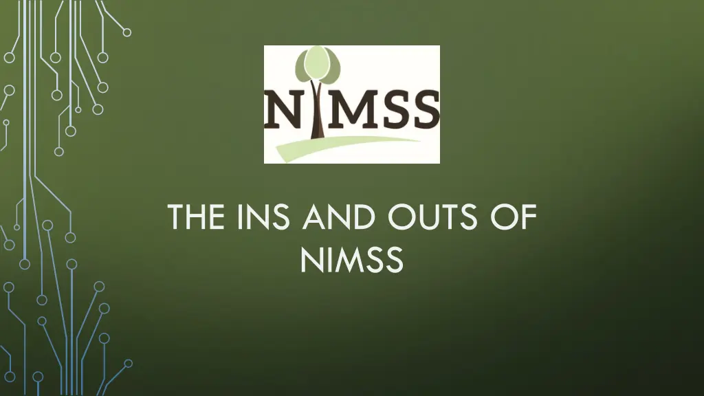 the ins and outs of nimss n.w
