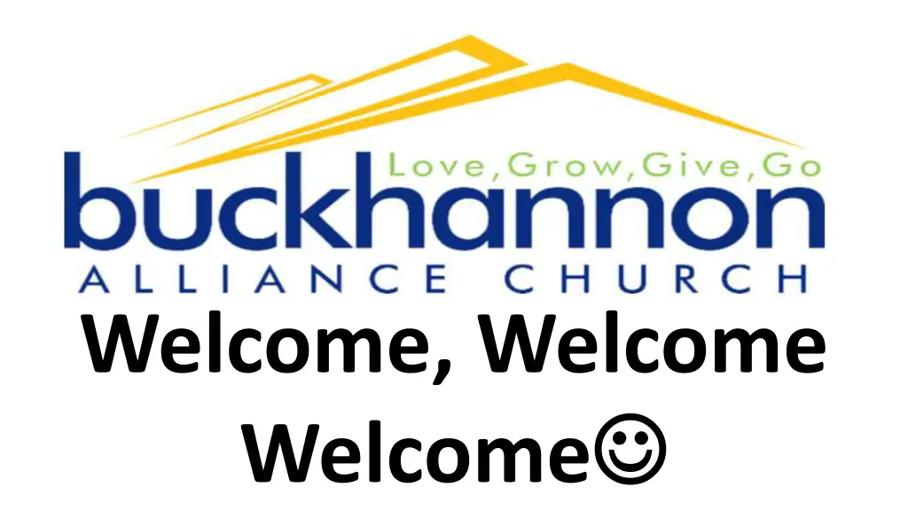 welcome welcome welcome n.w