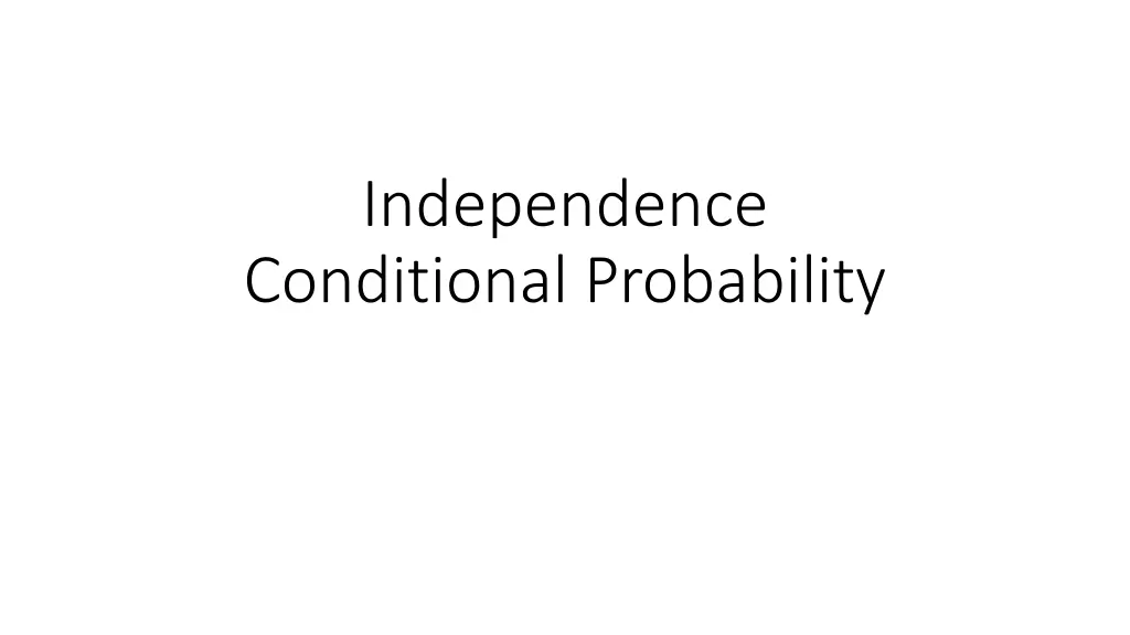 independence conditional probability n.w