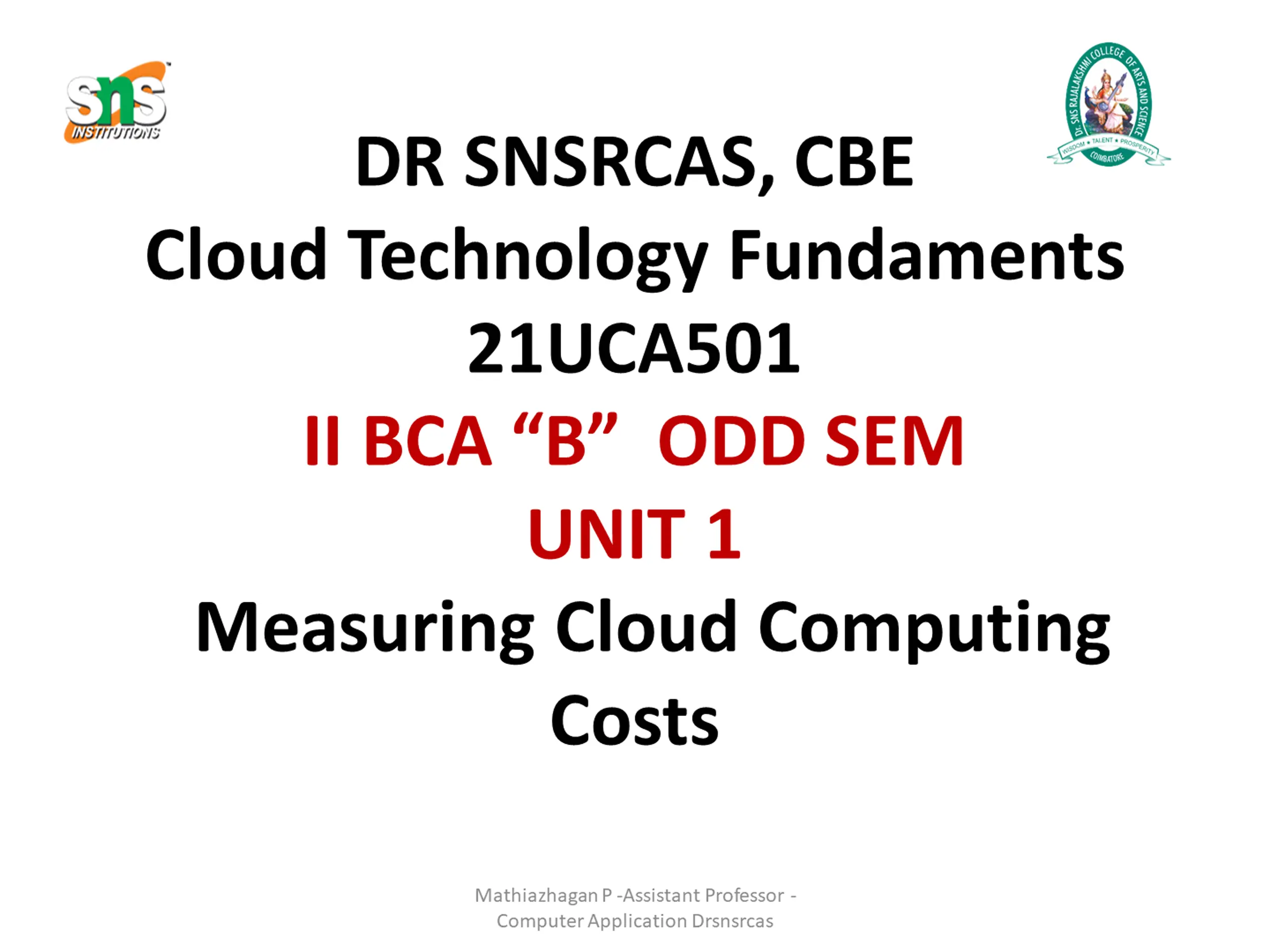 Measuring Cloud Computing Costs