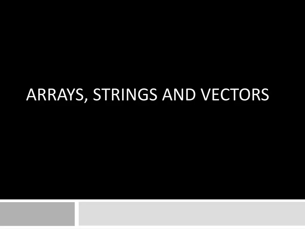 arrays strings and vectors n.w