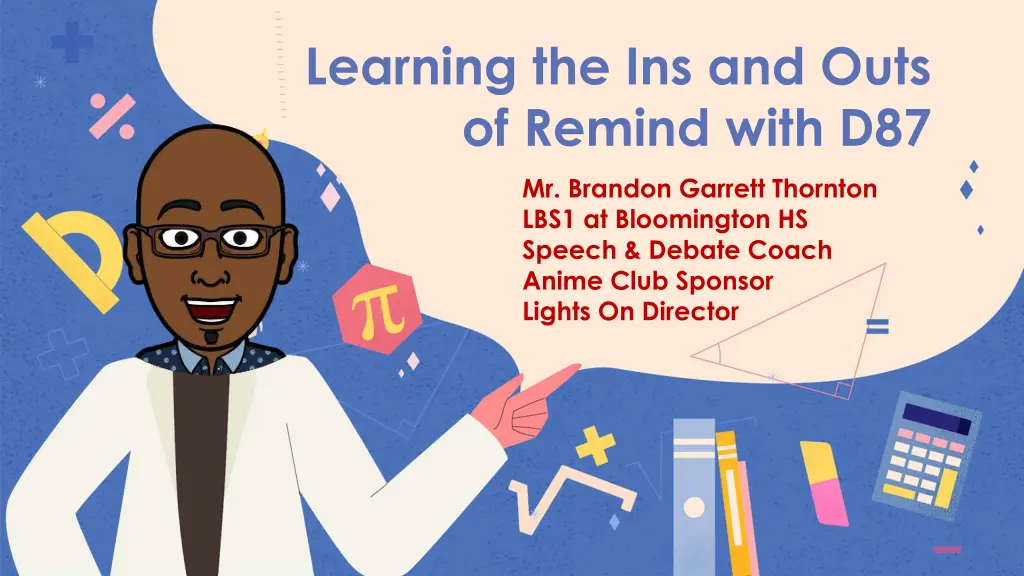 learning the ins and outs of remind with d87 n.w