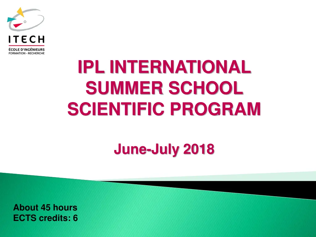 ipl international summer school scientific program n.w