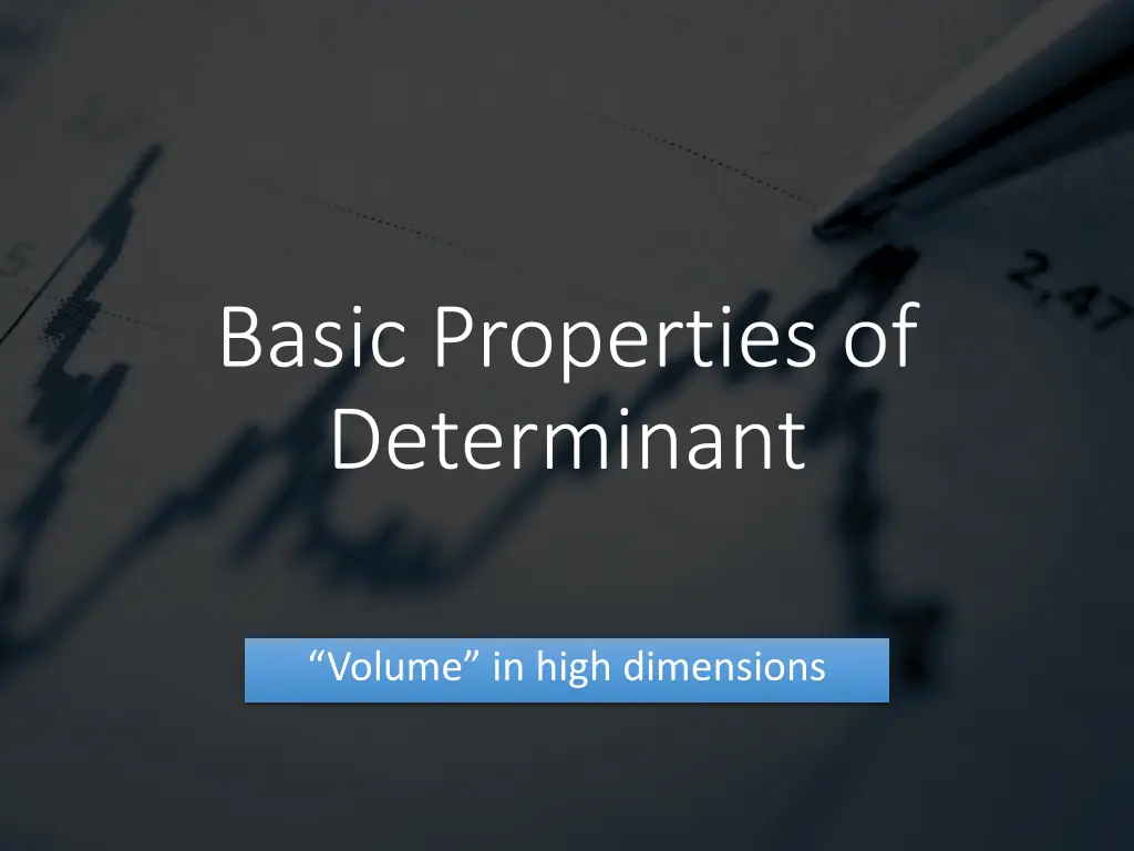 basic properties of determinant n.w