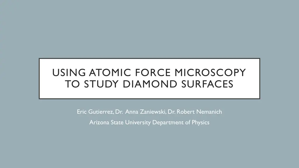 using atomic force microscopy to study diamond n.w