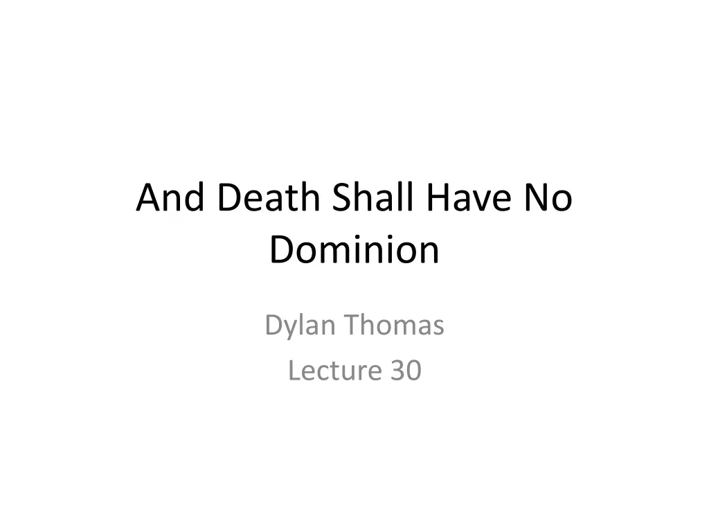 and death shall have no dominion n.w
