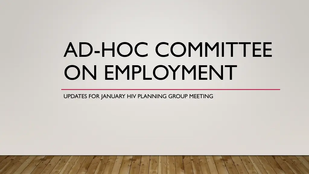 ad hoc committee on employment n.w