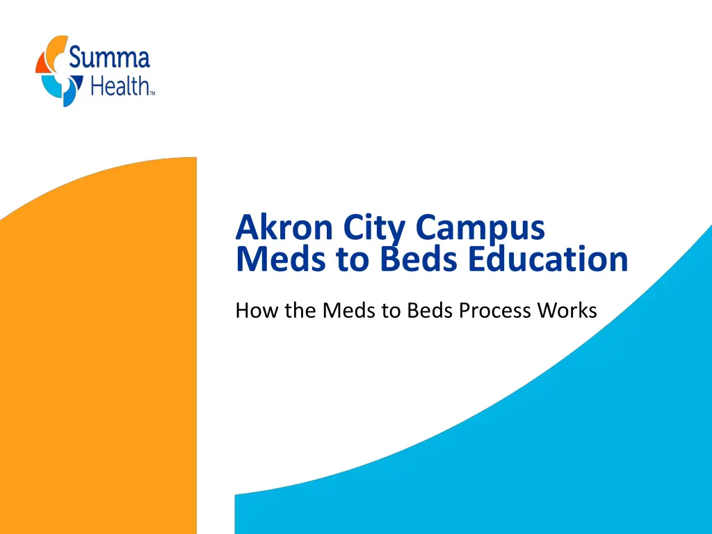 akron city campus meds to beds education n.w
