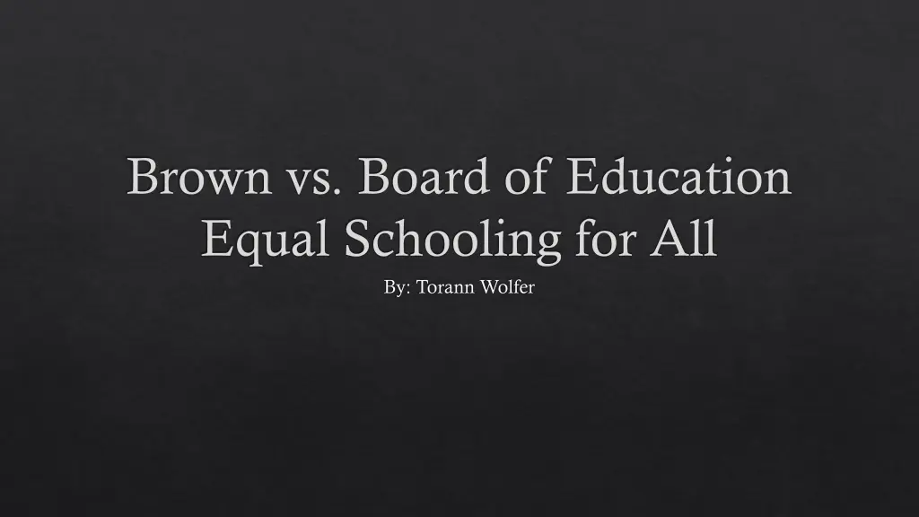 brown vs board of education equal schooling n.w