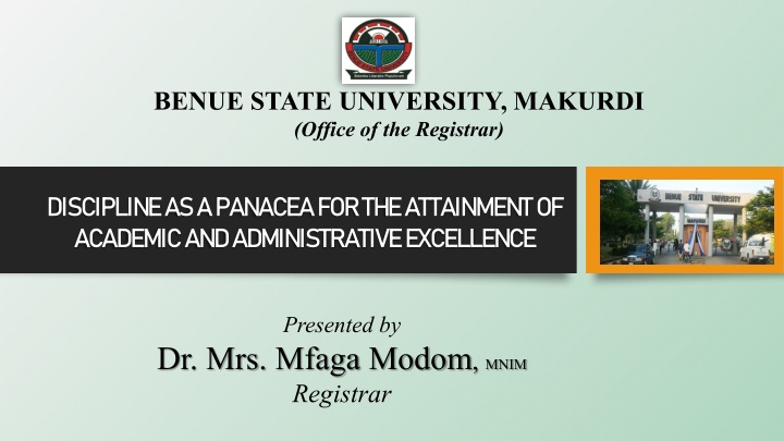 Discipline for Academic and Administrative Excellence at Benue State University, Makurdi